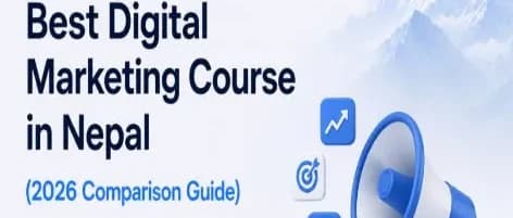 Best Digital Marketing Course in Nepal (2026)